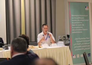 Palestinian French Seminar "Decentralized Cooperation on Local Heritage Preservation Policies"