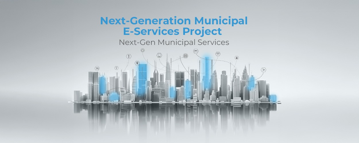 Next-Generation Municipal E-Services Project